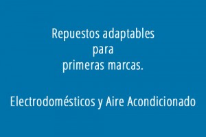 Repuestos adaptables Electrodomesticos
